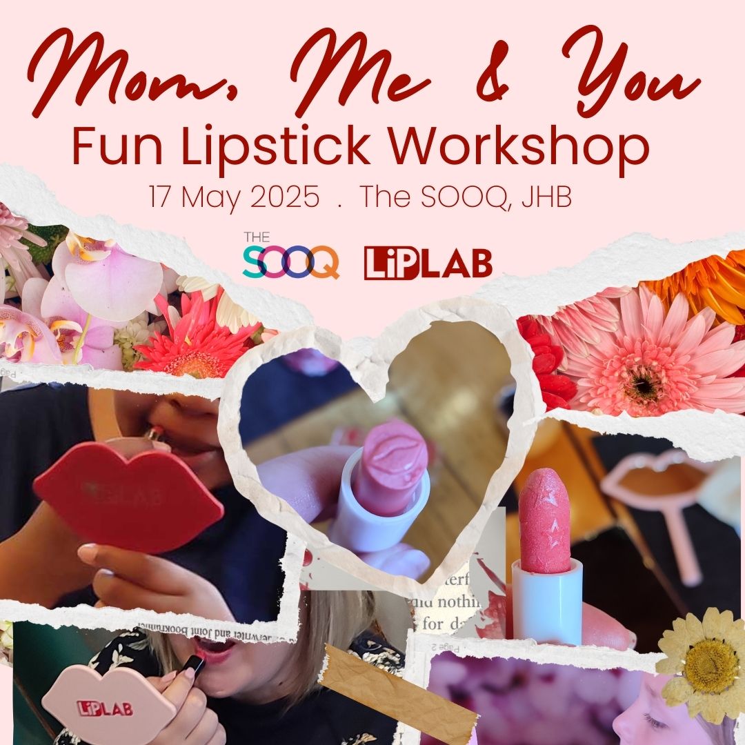 Mom, Me & You Fun Lipstick Workshop | The SOOQ