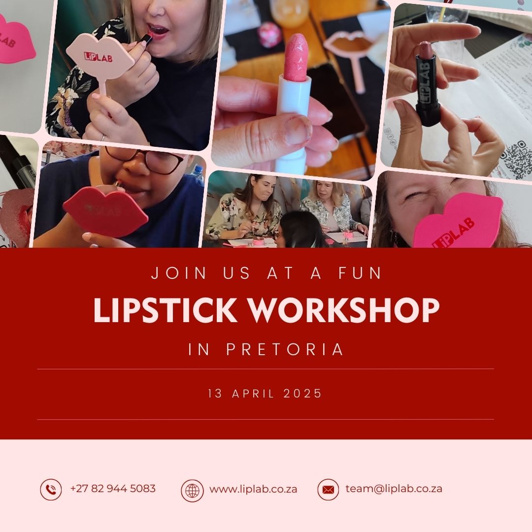 Lipstick Workshop Pretoria